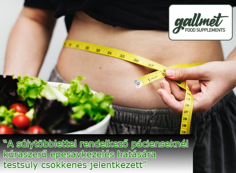 Az epesav tartalmú Gallmet kapszulák hatása a testsúly csökkentésre.