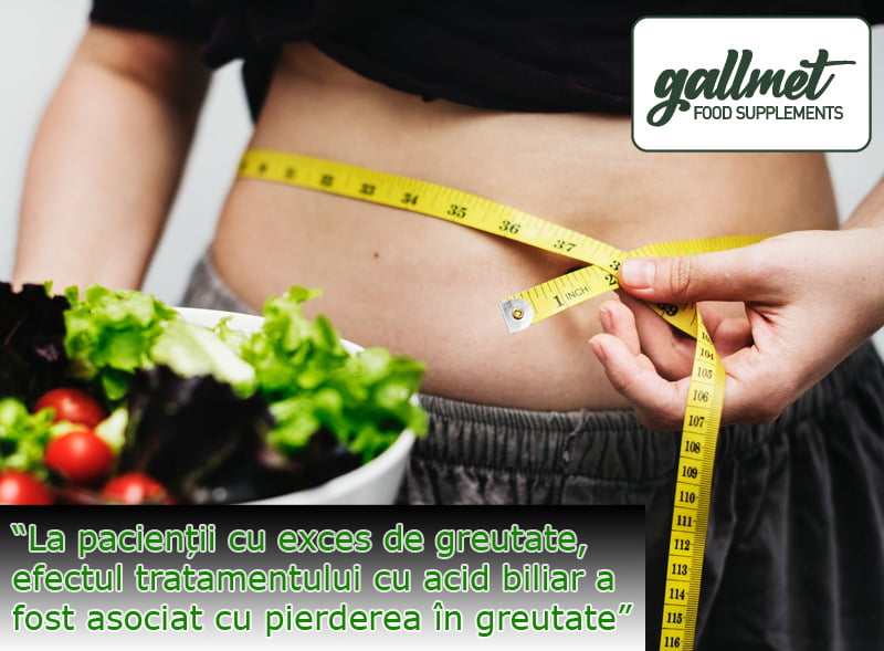 Efectul capsulelor Gallmet care conțin acid biliar asupra pierderii în greutate.