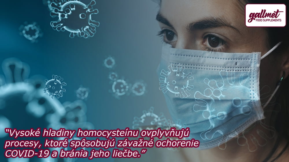 Vysoké hladiny homocysteínu ovplyvňujú procesy, ktoré spôsobujú závažné ochorenie COVID-19 a bránia jeho liečbe.